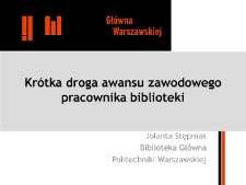 Krótka droga awansu zawodowego pracownika biblioteki